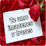 Te amo imagenes y frases Apk