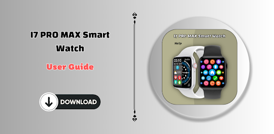 I7 PRO MAX Smart Watch help