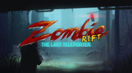 Zombie Rift : Last Teleporter