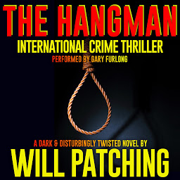 Icoonafbeelding voor The Hangman: International Crime Thriller