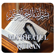Marifatul Quran - Mengenal Al-Quran