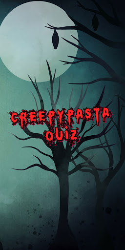 creepypasta quiz Mod Apk + iOS