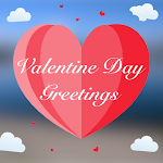 Cover Image of ダウンロード Happy Valentine Day Greetings 1 APK