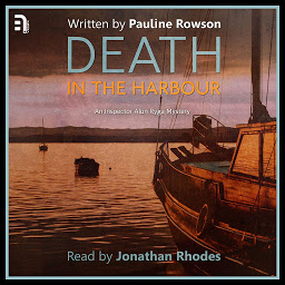 Icon image Death in the Harbour: An Inspector Alun Ryga Mystery