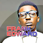 Frank Edward Songs - Nigerian Gospel Music