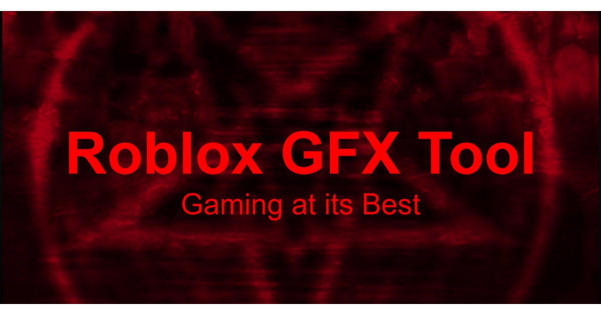 GFX TOOL FOR ROBLOX APK (Android App) - Free Download