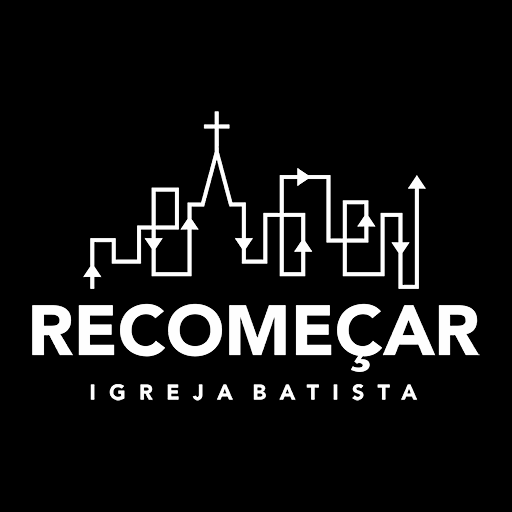 IGREJA BATISTA RECOMEÇAR