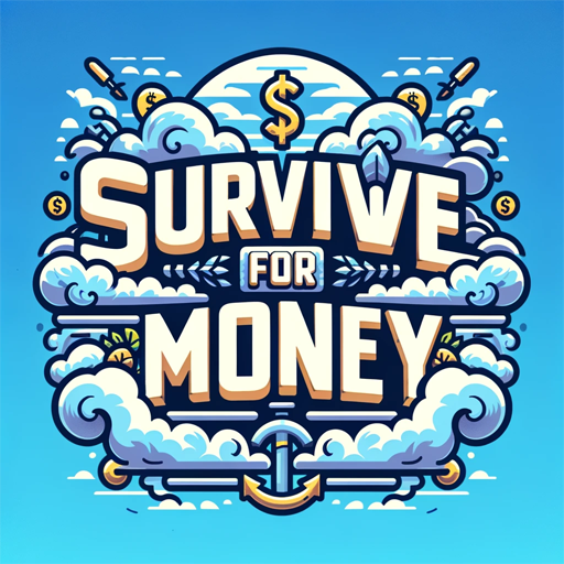 Survive For Money
