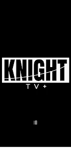 Knight TV+