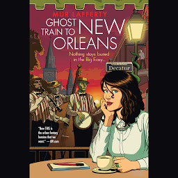 Icon image Ghost Train to New Orleans
