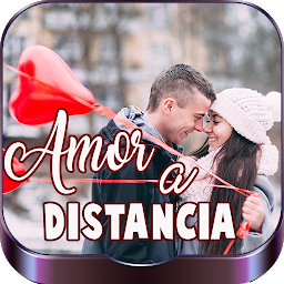 Amor a Distancia Frases
