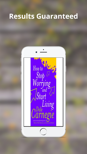 How To Stop Worrying And Start Living