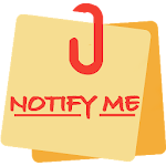 Cover Image of Download NotifyMe - Notes, Reminders an  APK