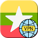 Myanmar VPN - Get Yangon IP - Androidアプリ