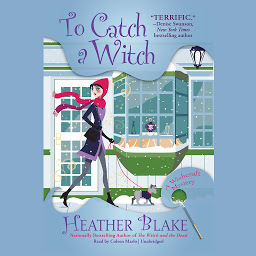Icon image To Catch a Witch: A Wishcraft Mystery
