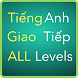 Tiếng Anh Giao Tiếp All Levels - Androidアプリ