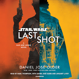 Icon image Last Shot (Star Wars): A Han and Lando Novel
