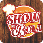 Cover Image of Скачать Show de Bola Esfiha e Pizza  APK