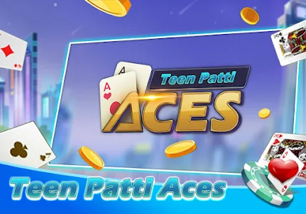 Teen Patti Aces
