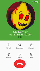 Ms Lemon fake calls horror