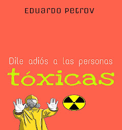 Obraz ikony: Dile adiós a las personas tóxicas