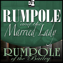 Icon image Rumpole and the Married Lady