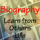 Biography : Learn from Other's Life Laai af op Windows