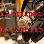 Cover Image of Descargar La Perrona de Saucillo  APK
