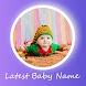 Latest Baby Name