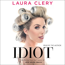 「Idiot: Life Stories from the Creator of Help Helen Smash」圖示圖片