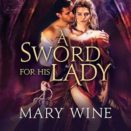 Symbolbild für A Sword for His Lady