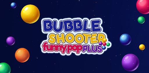 Bubble Shooter Funny Pop Plus