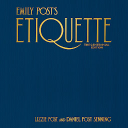 Slika ikone Emily Post's Etiquette, The Centennial Edition