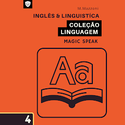 Obraz ikony: Inglês & Linguistíca: Coleção Linguagem 4