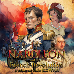 Obraz ikony: Napoleon and the French Revolution