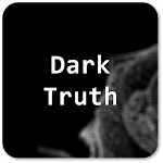 Cover Image of Download Dark Truth  APK