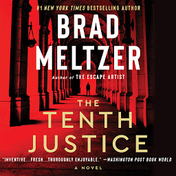 Icon image The Tenth Justice: A Novel