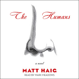 Icon image The Humans: A Novel