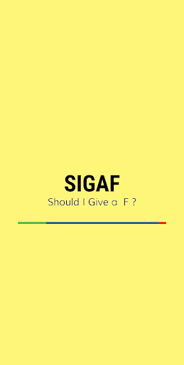 SIGAF - Should I Give A F ? Screen 3