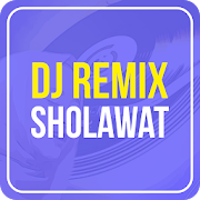 DJ Sholawat Spesial Ramadhan 2020