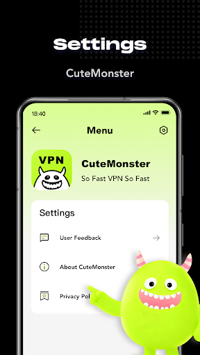 CuteMonster - FastandStable VPN