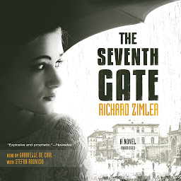 Icon image The Seventh Gate: A Novel