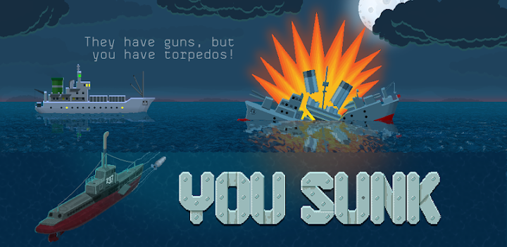 You Sunk – Submarine Attack
