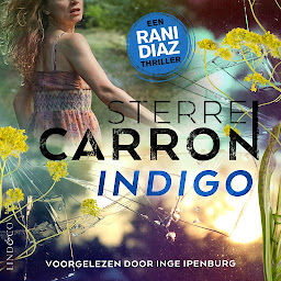 Obrázek ikony Indigo: Een Rani Diaz thriller