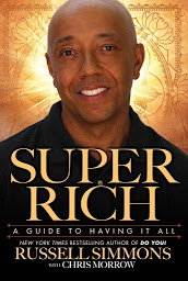 Icon image Super Rich: A Guide to Having It All