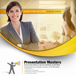 Obraz ikony: Presentation Masters: Communication Mastery in Speeches, Meetings, and the Media