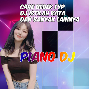 DJ Care Bebek FYP: Piano Tiles