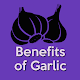 Benefits of Garlic(Health Benefits of Garlic) विंडोज़ पर डाउनलोड करें
