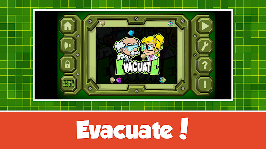 Evacuate!