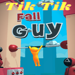 Tik Tik : Fall Guy